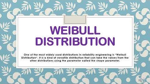 Weibull Distribution Presentation