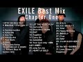 【DJ MIX】【Best Mix】EXILE 第一章 Best Mix #EXILE #DJMix