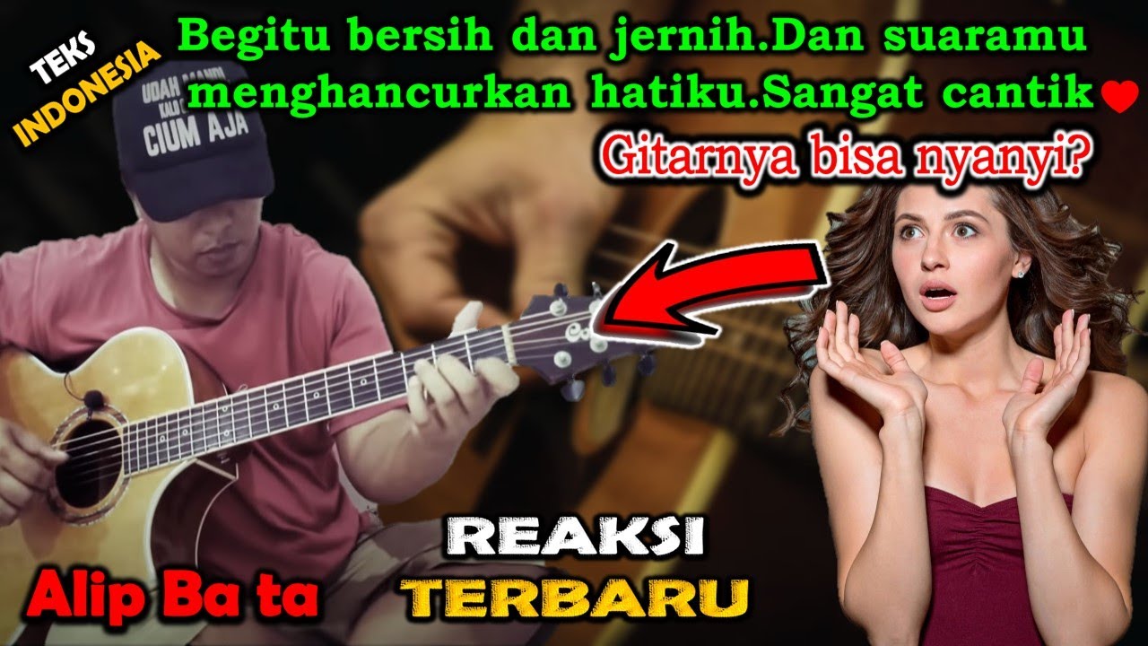 So Beautiful❤️Senarnya Bernyanyi😁senarnya hidup👍REAKSI TERBARU || ALIP BA TA - UNBREAK MY HEART