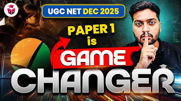 UGC NET Paper 1 Preparation Strategy 2025 | UGC NET Paper 1 is a Game Changer! Crack NET/JRF 2025