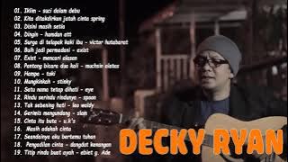 Decky Ryan Cover Terbaru Agustus 2021 | ACUSTIK POP FULL ALBUM -Tembang kenangan