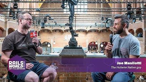 Joe Masilotti on Hotwire Native at Rails World 2025