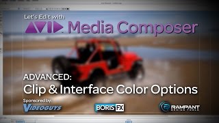 Lets Edit With Media Composer - Advanced - Clip Interface Color Options