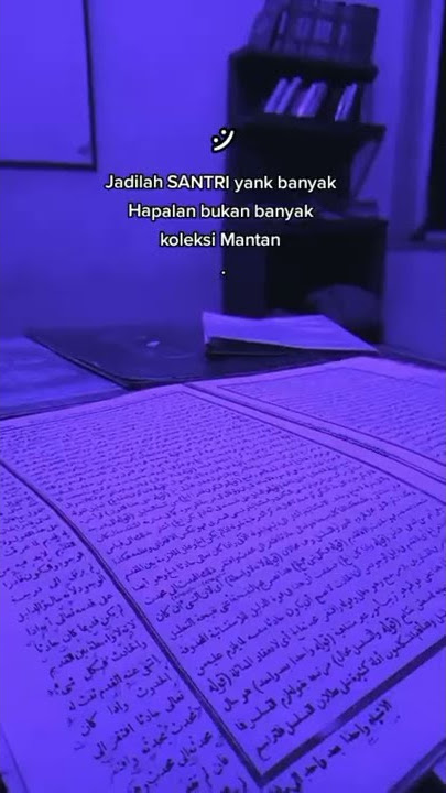 story wa santri | 2022