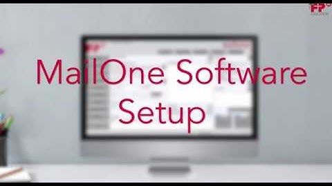 1. MailOne Software Setup