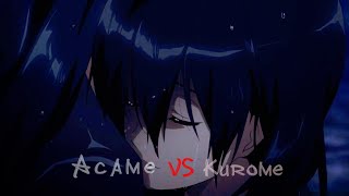 Acame Vs Kurome|Metamorfosis-Interworl(Spees Up)