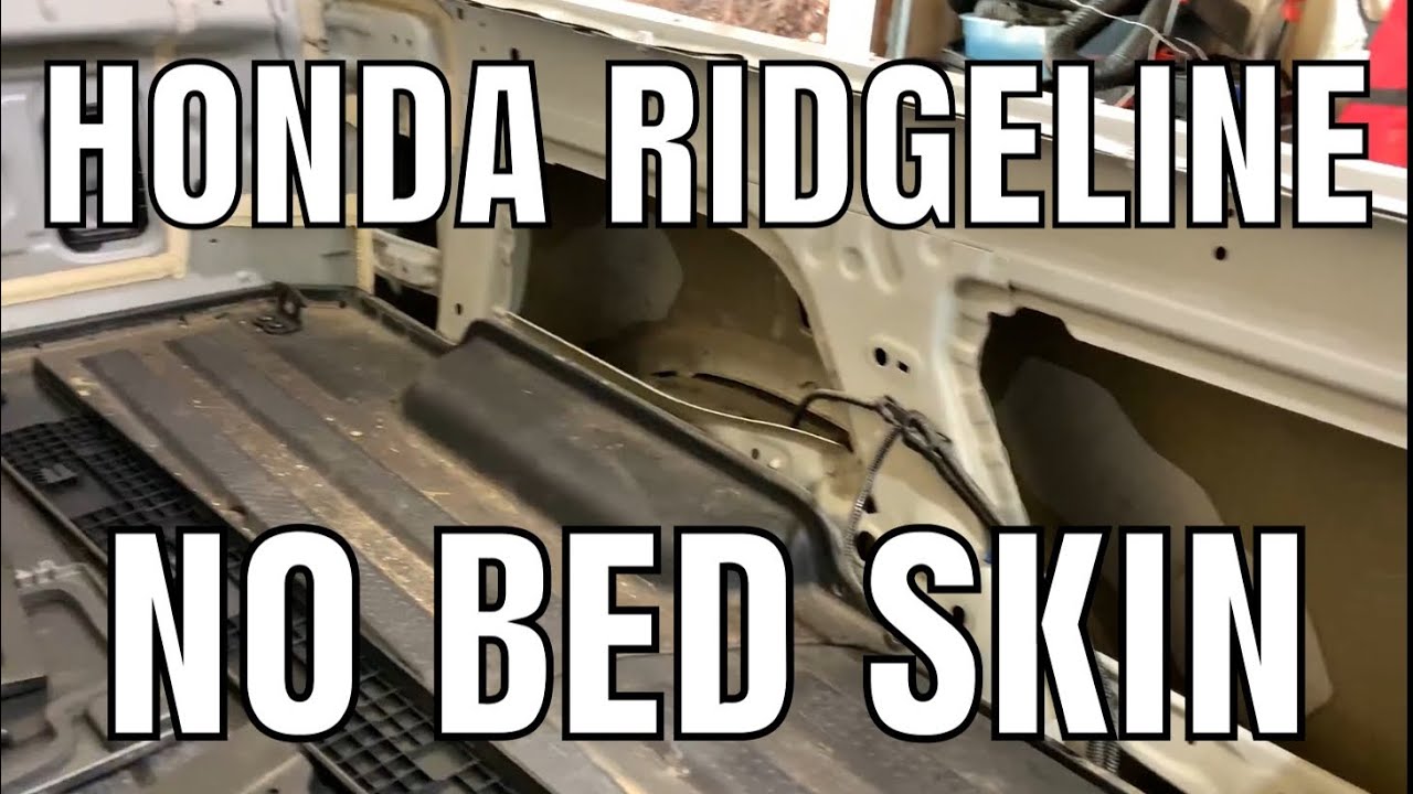 Honda Ridgeline Bed Composite Sides Removed YouTube