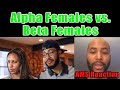 Alpha Male Strategies Reaction - The Differences Between an Alpha Female and a Beta Female