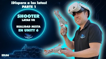 Shooter Latas VR 🔫 PARTE 1 | Realidad Mixta en Unity 6 (Meta Quest 3)