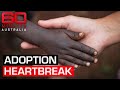 Why is it so difficult to adopt children in need from overseas  60 minutes australia