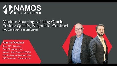 NUG Webinar – Modern Sourcing utilising Oracle Fusion: Qualify, Negotiate, Contract