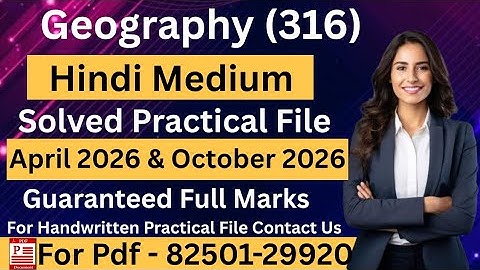 NIOS Class 12th Geography (316) Solved Practical File 2025-26 | Hindi Medium #niossolvedpracticals