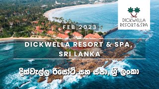 Dickwella Resort & Spa Review: A Luxury Vacation Destination in Sri Lanka 2023