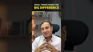Small Things Makes Big Difference!