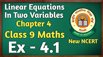 Linear Equations In Two Variables | Class 9 Maths Chapter 4| Exercise 4.1 | New NCERT | MKR
