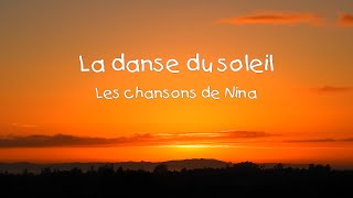 Chanson du soleil 🌞 La danse du soleil 🎉