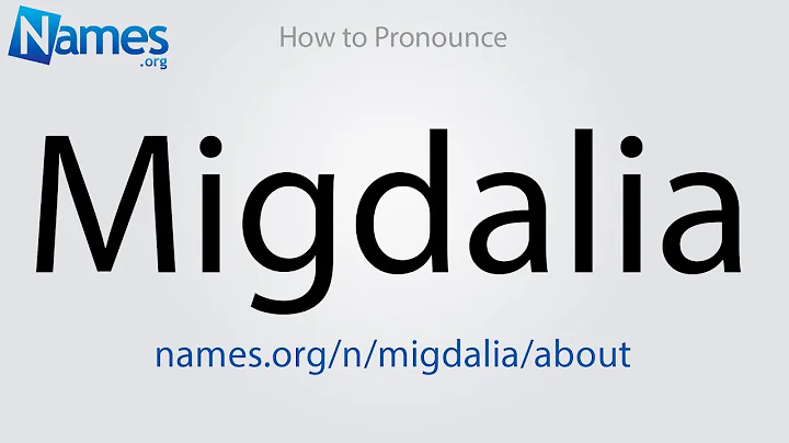 How to Pronounce Migdalia