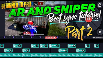Part 2 AR and Sniper Beat Sync Tutorial In Kinemaster | How to make pubg beat sync montage #3SR
