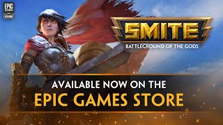 SMITE - Now on the Epic Games Store!