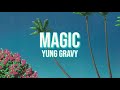 Magic Yung Gravy Lyrics mp3