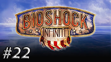 Bioshock Infinite - Hard Difficulty - Part 22: Port Prosperity