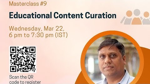 Masterclass#9 : Educational content curation