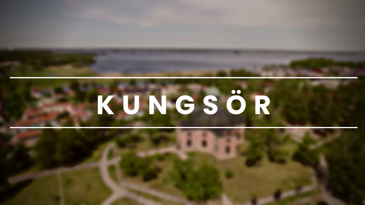 KUNGSÖR｜From above 4K
