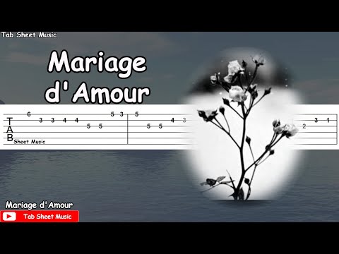Mariage d'Amour (Paul de Senneville) - Guitar Tutorial | TAB