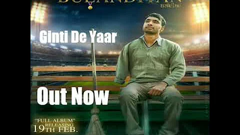 Ginti De Yaar(Full Song)Hardeep Grewal Bulandiyan Album