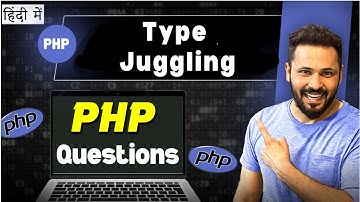 PHP interview questions in Hindi | Type Juggling in php
