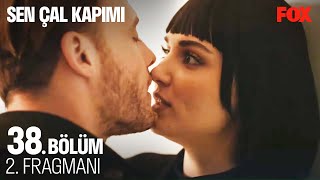 Sen Çal Kapımı 38. Bölüm 2. Fragmanı