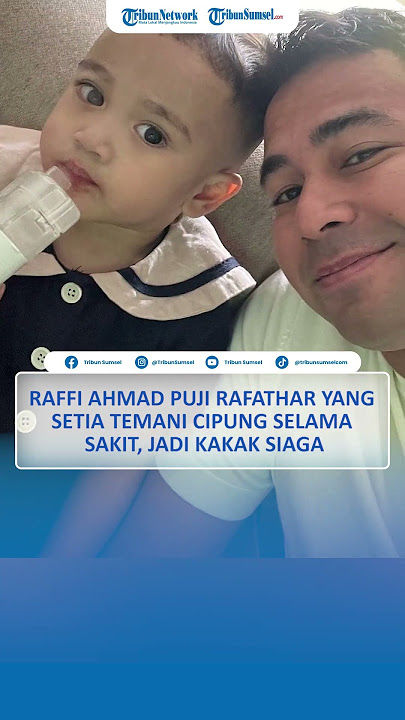 Raffi Ahmad Puji Rafathar yang Setia Temani Cipung Selama Sakit, Jadi Kakak Siaga