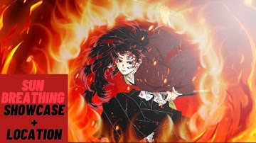 Sun Breathing Location + Showcase (Slayers unleashed)