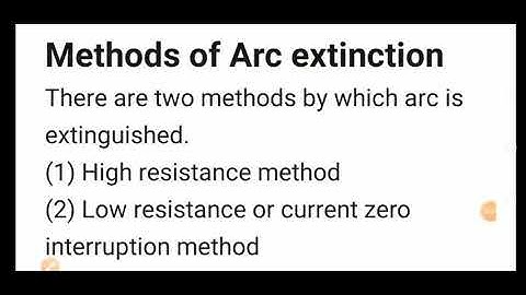 SGP Lec 19: Methods of Arc extinction