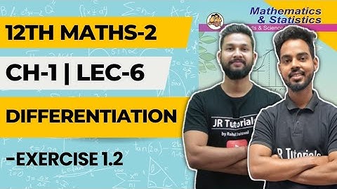 12th Maths 2 | Chapter 1 | Differentiation | Lecture 6 | Exercise 1.2 | Q.8,9,10 |