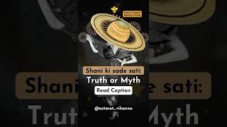 Shani Ki Sade Sati Truth Or Myth