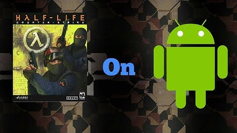 Play Cs 1.6 on Android