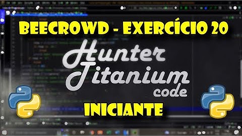 Resolução de Exercícios Beecrowd - Python -  Iniciante - 20