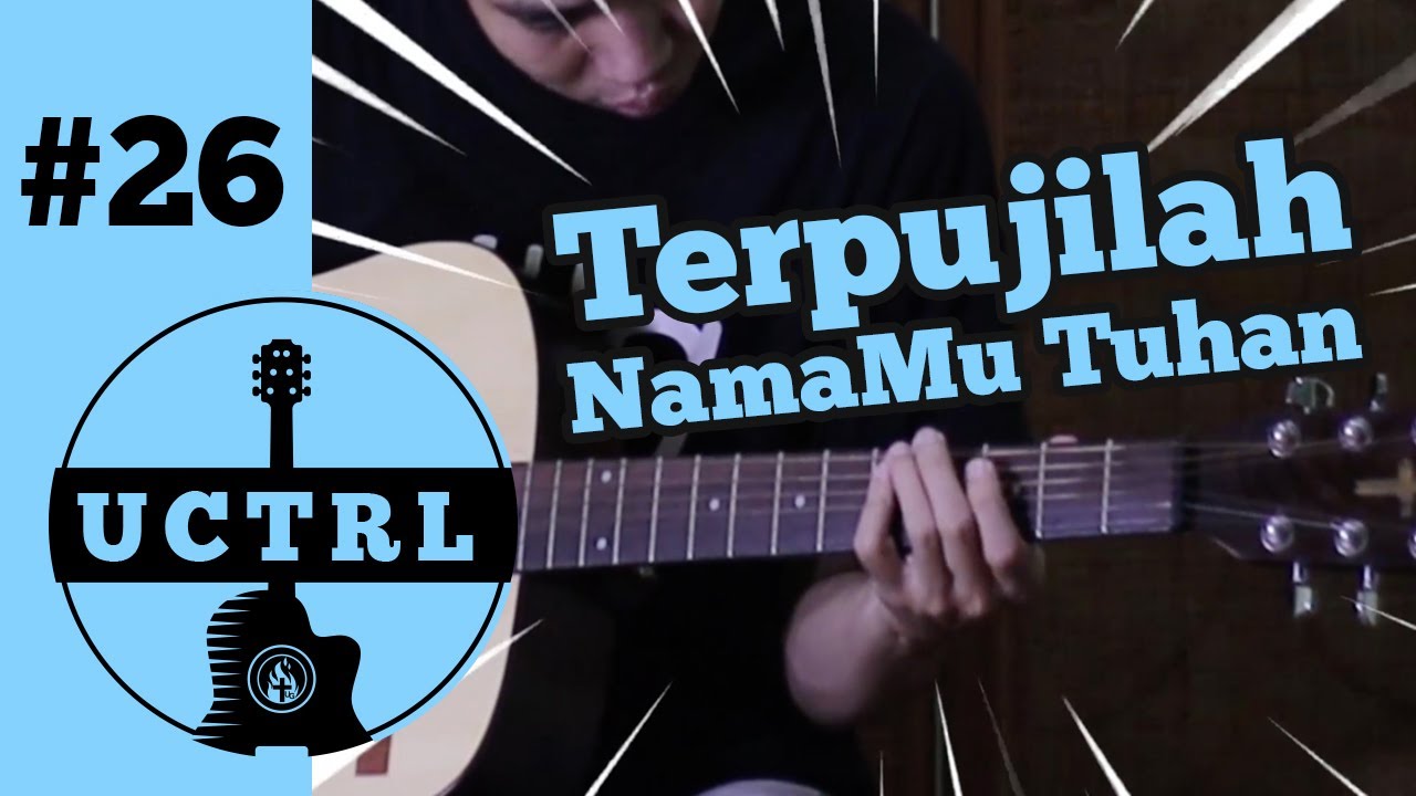 Terpujilah NamaMu Tuhan // JPCC Worship // Tutorial Chord Sederhana