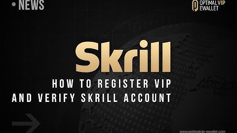 Skrill Account Verification 2020 | How to Register VIP Skrill and Verify Skrill Account?