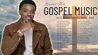 Most Played Gospel Songs 2022 Mix ♪ Famost Gospel Music 2022 Collection ♪ Jekalyn Carr, Tamela Mann