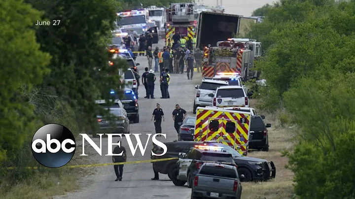 Death toll rises in migrant truck discovery - DayDayNews