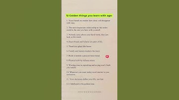 12 Golden things you learn with age