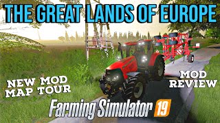 'The Great Lands of Europe' New Mod Map Tour - Farming Simulator 19 (FS19 Mod Review) screenshot 2