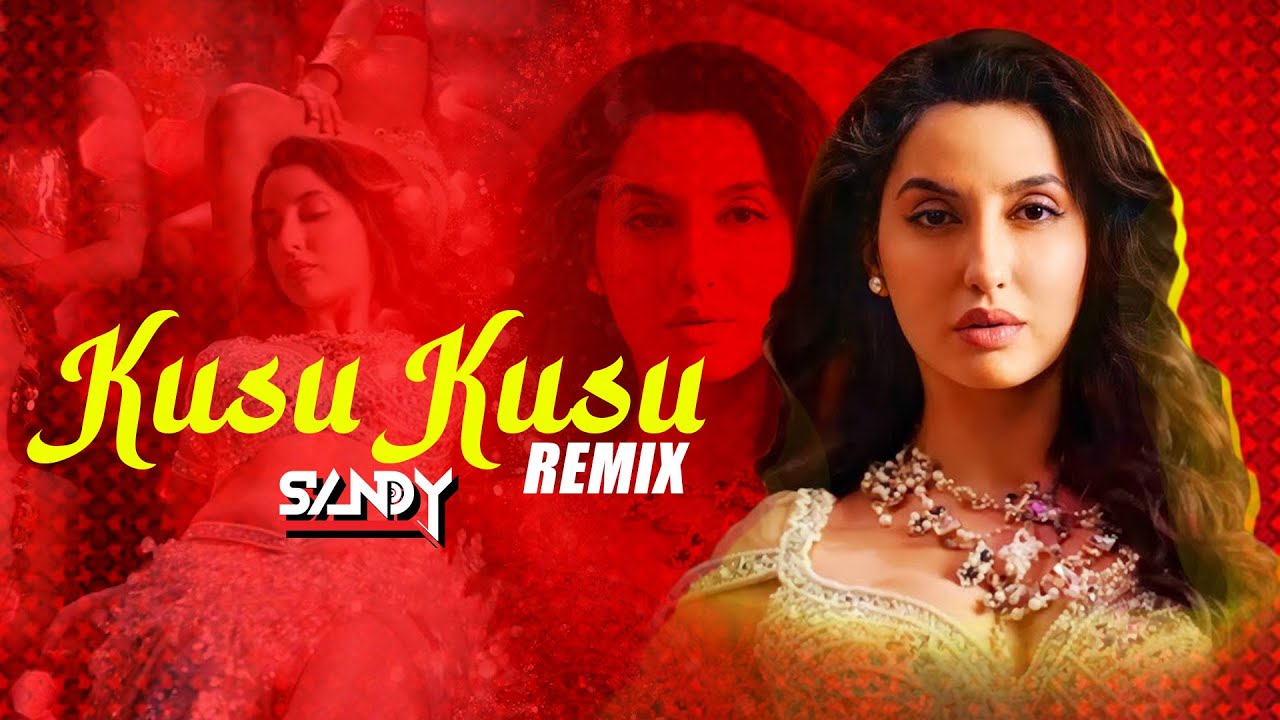 Kusu Kusu Club Remix Deejay Sandy  Arabic Beats  Nora Fatehi  John Abraham  Satyameva Jayate 2