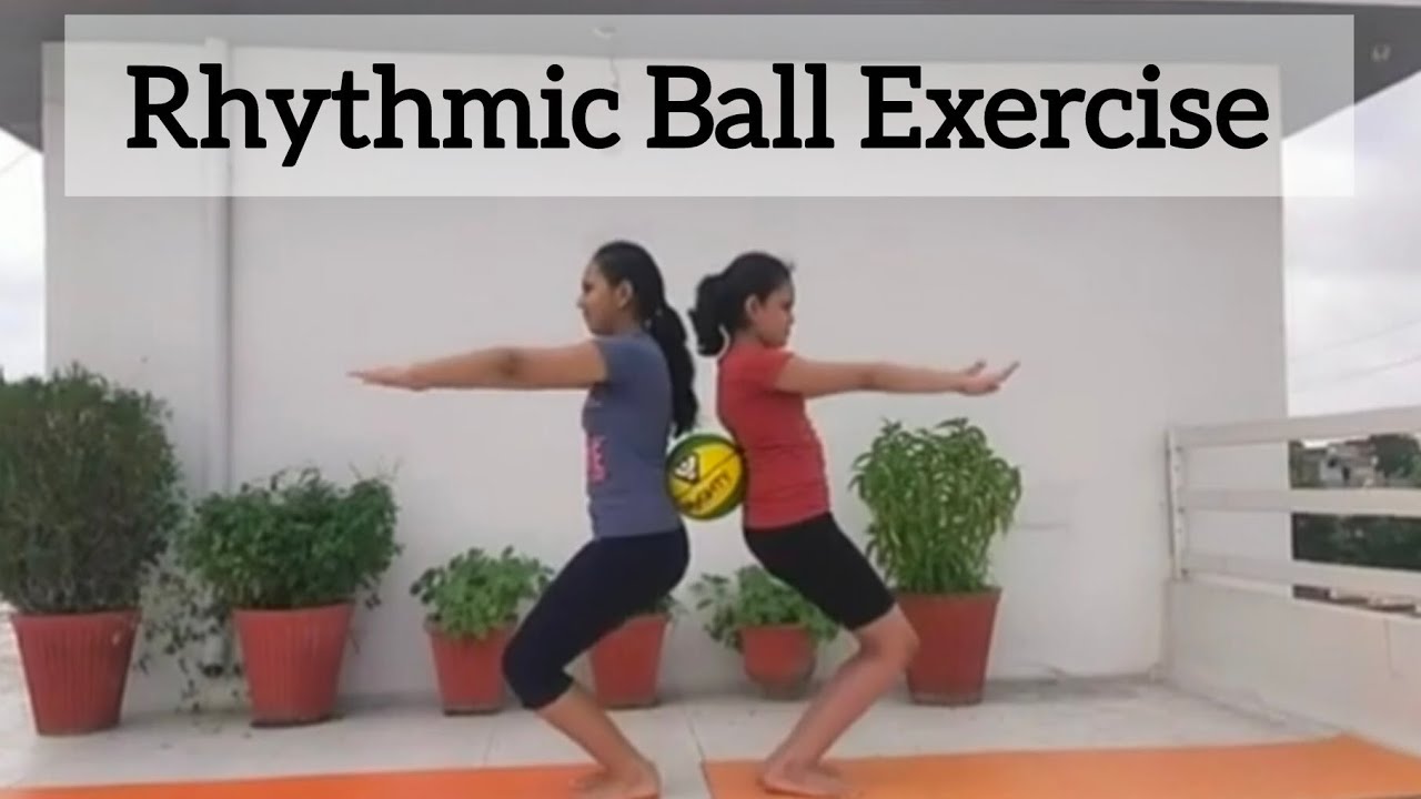 Rhythmic Ball Exercise - 