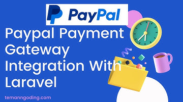 Integrasi Paypal Dengan Laravel