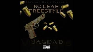 No Leaf Mixtape - Bagdad