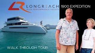 WALKTHROUGH TOUR with OWNERS: Longreach 1900 Expedition Power Catamaran