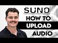 How To Upload Audio Into Suno AI 2026 Guide